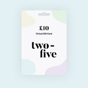 Two-five Gift Card